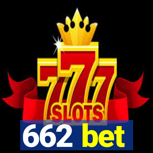 662 bet